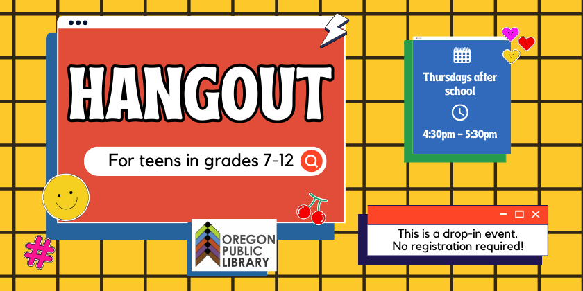 text: hangout for teens in grades 7-12, thursdays after school from 4:30-5:30 pm, this is a drop-in event. no registration required. images of computer dialog boxes on a yellow and black grid