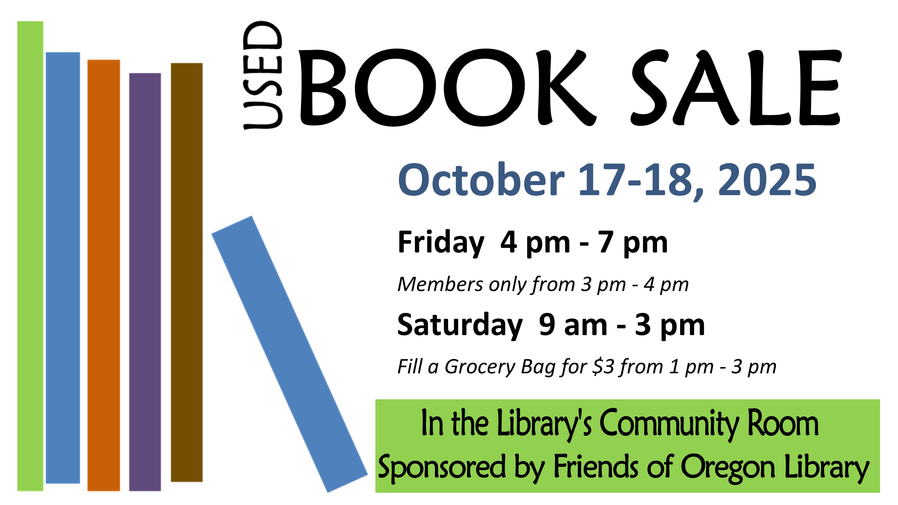 Lists days and times of the book sale