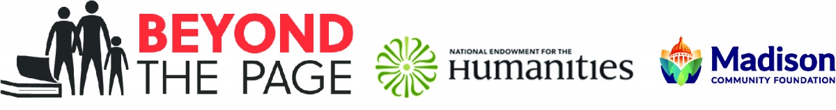 Beyond the Page logo with National Endowment for the Humanities and Madison Community Foundation logos