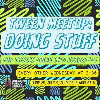 Tween Meetup: Doing Stuff. Background is black with blue and green squiggly lines. 