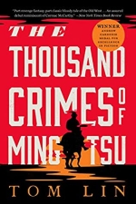 The thousand crimes of Ming Tsu