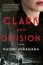 Clark and Division by Naomi Hirahara