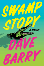 Swamp Story by Dave Barry