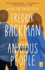 Anxious People by Fredrik Backman