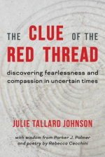 The clue of the red thread by Julie Tallard Johnson