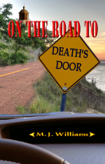 On the road to death's door