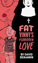 Fat Vinny's Forbidden Love