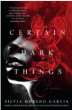 Certain Dark Things